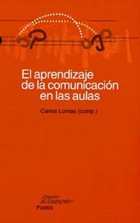 El aprendizaje de la comunicación en las aulas