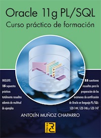 Oracle 11g PL/SQL. Curso práctico de formación