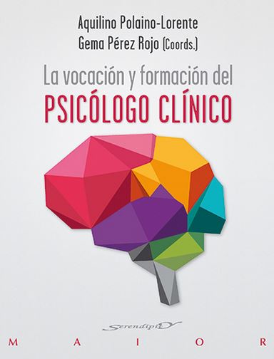 La vocación y formación del psicologo clínico