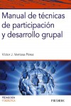 Manual de técnicas de participación y desarrollo grupal