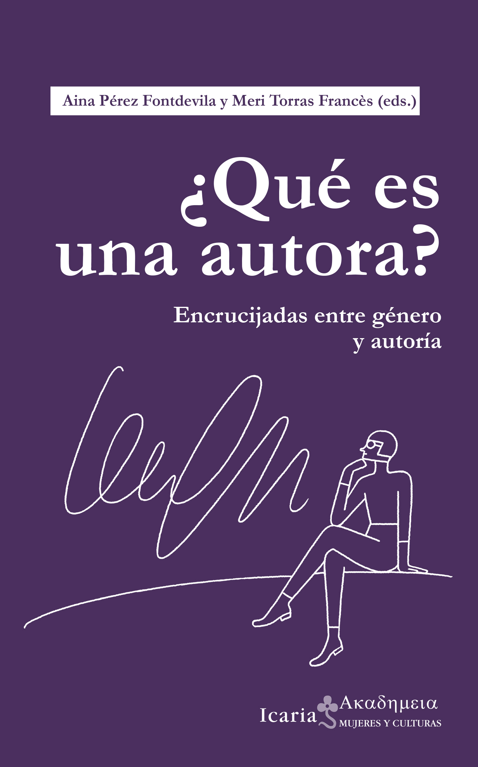 ¿Qué es una autora? Encrucijadas entre género y autoría