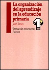 La organización del aprendizaje en la educación primaria