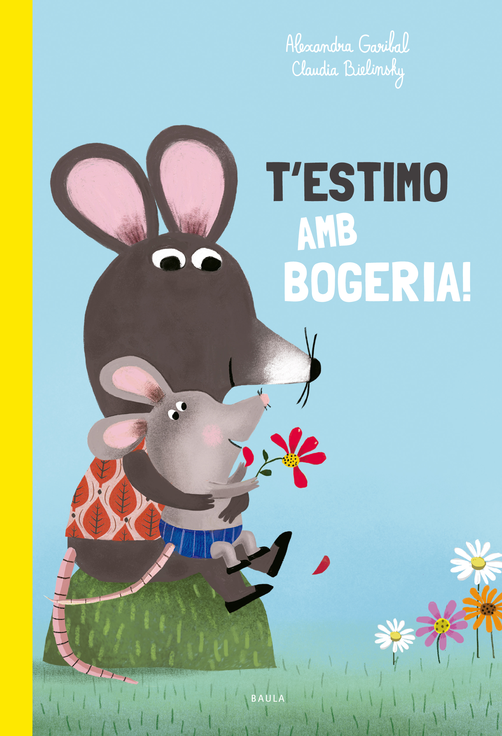 T'estimo amb bogeria!