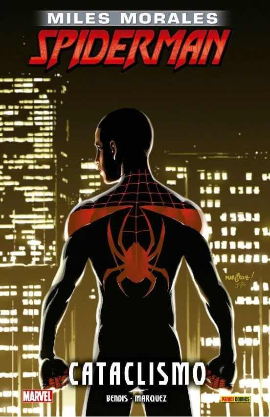 Marvel integral miles morales spiderman 4. cataclismo