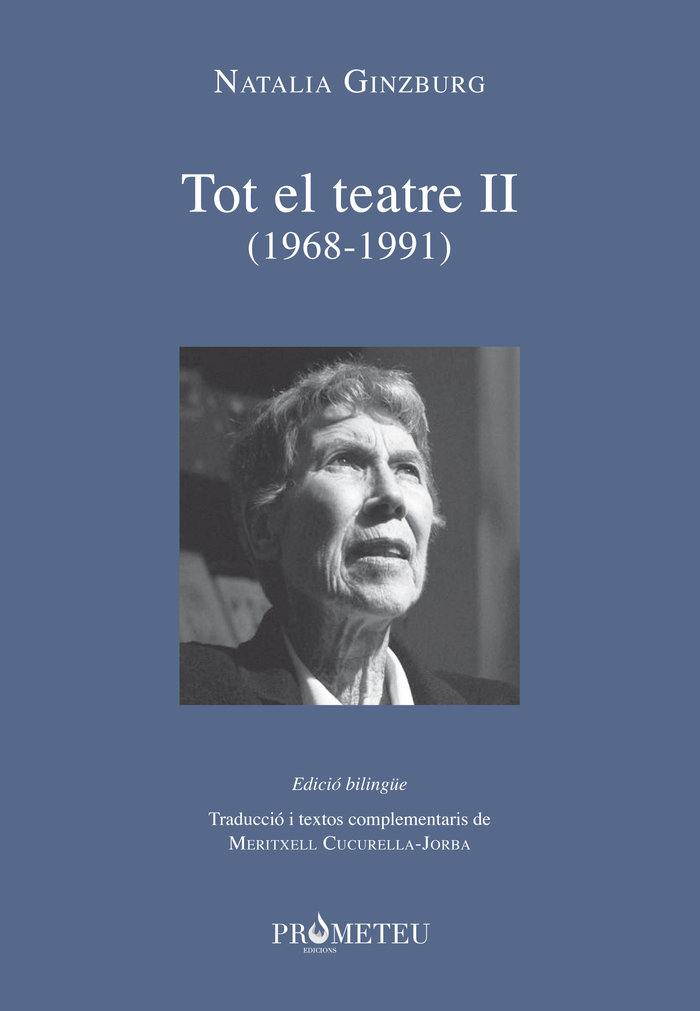 Natalia Ginzburg - Tot el teatre II (1968-1991)