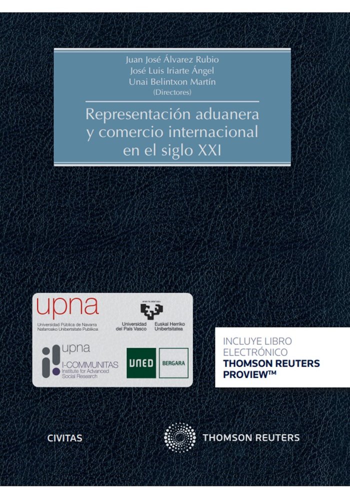 REPRESENTACION ADUANERA Y COMERCIO INTERNACIONAL EN EL SIGLO