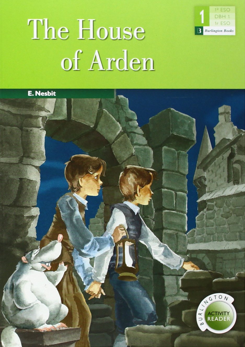 The House of Arden - Burlington Activity Reader - 1º ESO