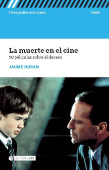 La muerte en el cine. 50 películas sobre el deceso