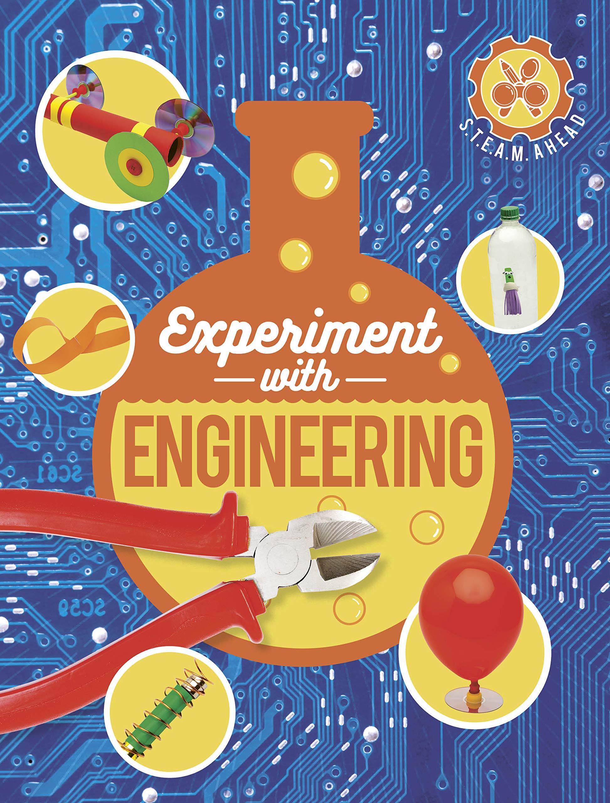 Experiment With Engineering (STEAM Ahead)