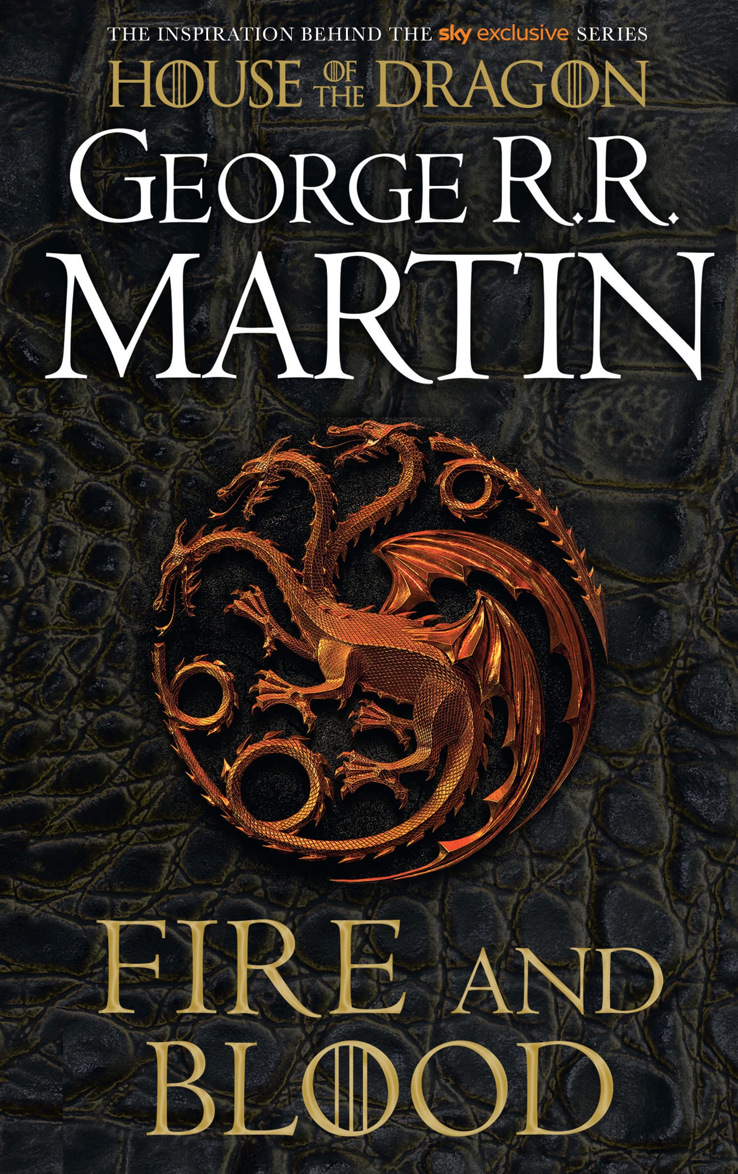 Fire and Blood (A Song of Ice and Fire)