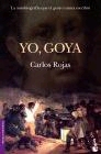 Yo, Goya