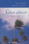 Saber crecer. Resiliencia y espiritualidad