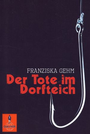 Der Tote im Dorfteich