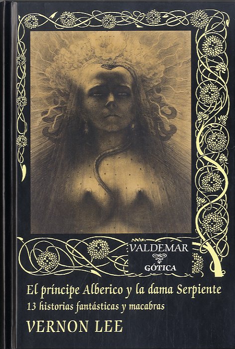 El príncipe Alberico y la dama Serpiente (13 historias fantásticas y macabras)