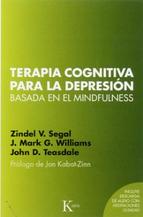 MBCT. Terapia cognitiva para la depresión basada en el Mindfulness