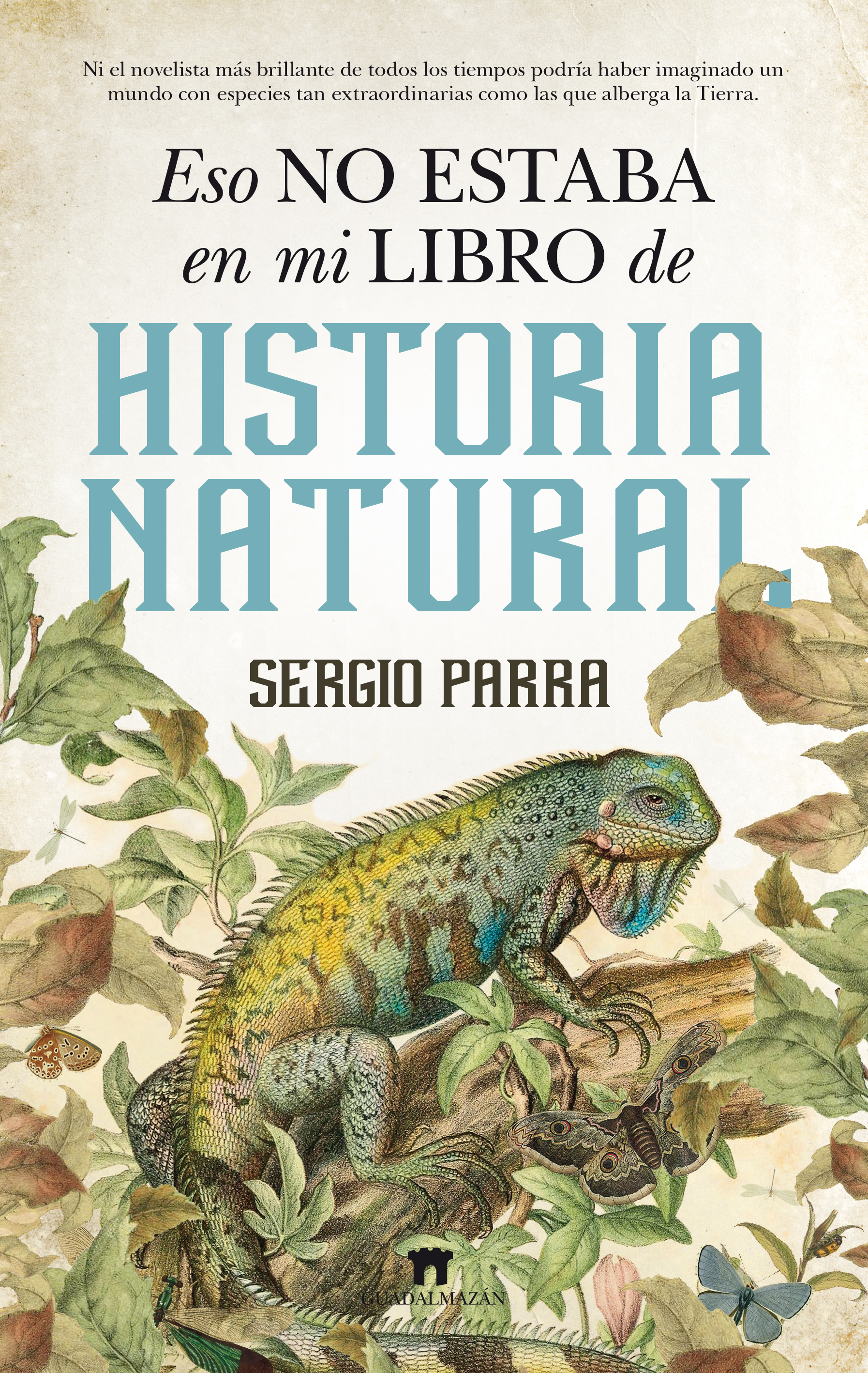 Eso no estaba en mi libro de Historia Natural