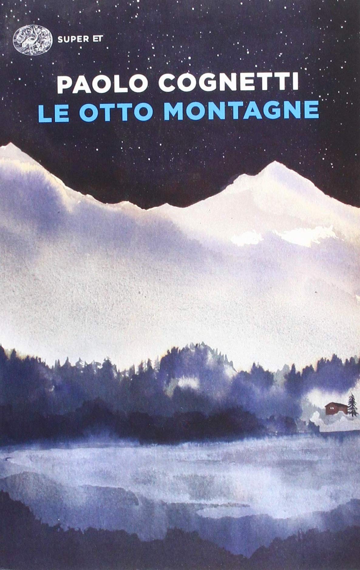 Le otto montagne (Super ET)