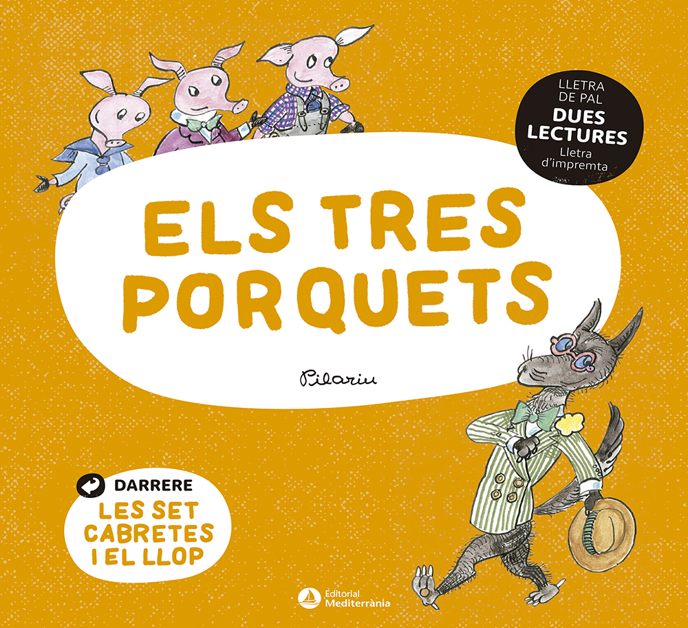 Els tres porquets. Les set cabretes (Dues lectures)