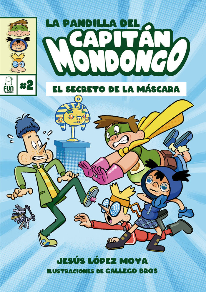 LA PANDILLA DEL CAPITAN MONDONGO 2