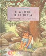 Las aventuras de Nuri. El arco iris de la abuela