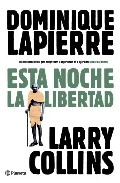 Esta noche la libertad (edición conmemorativa 35 aniversario)