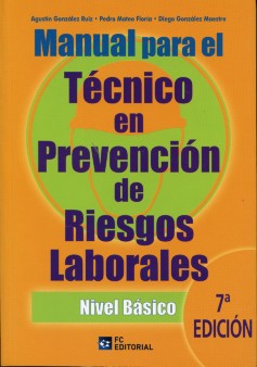 Manual del técnico en prevención de riesgos laborales