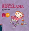 Cançons de rotllana (amb CD i DVD)