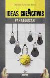 Ideas creativas para educar