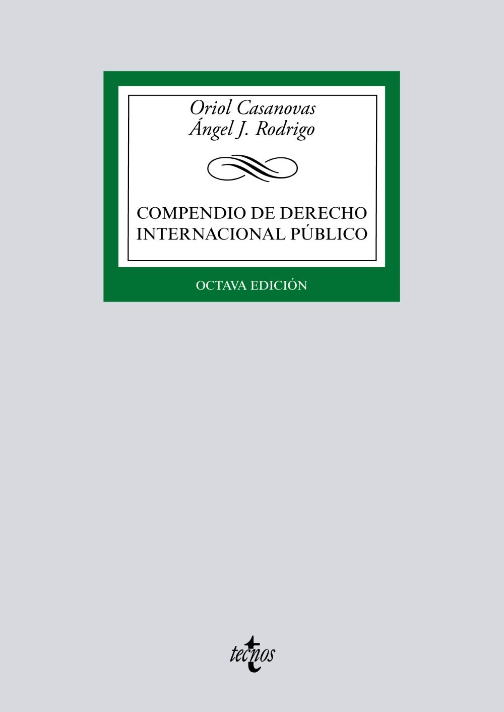 Compendio de Derecho Internacional Público (12ª edición 2024)