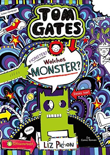 Tom Gates, Band 15: Monster? Welches Monster?