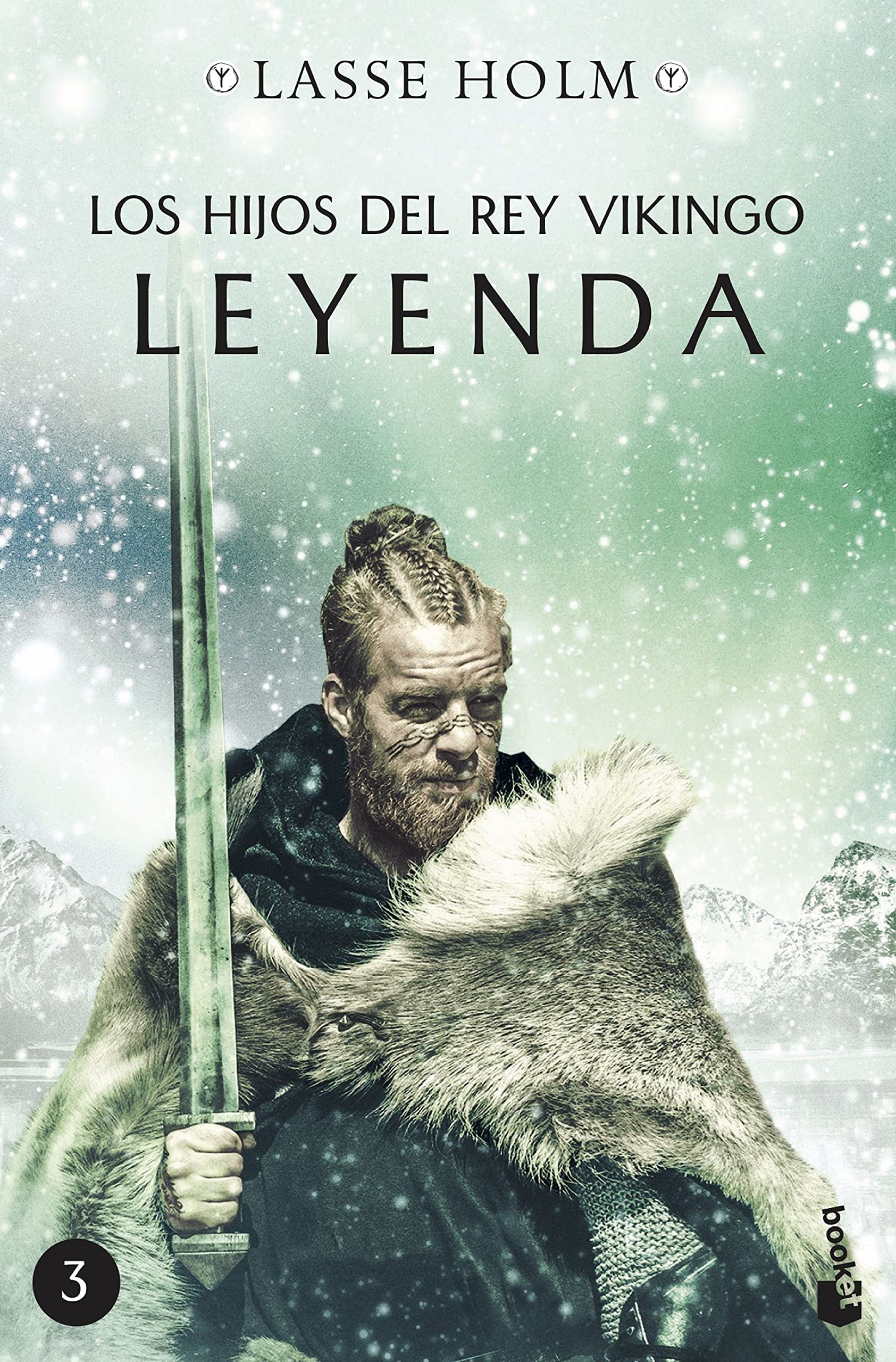 Leyenda. (Serie Los hijos del rey vikingo 3)