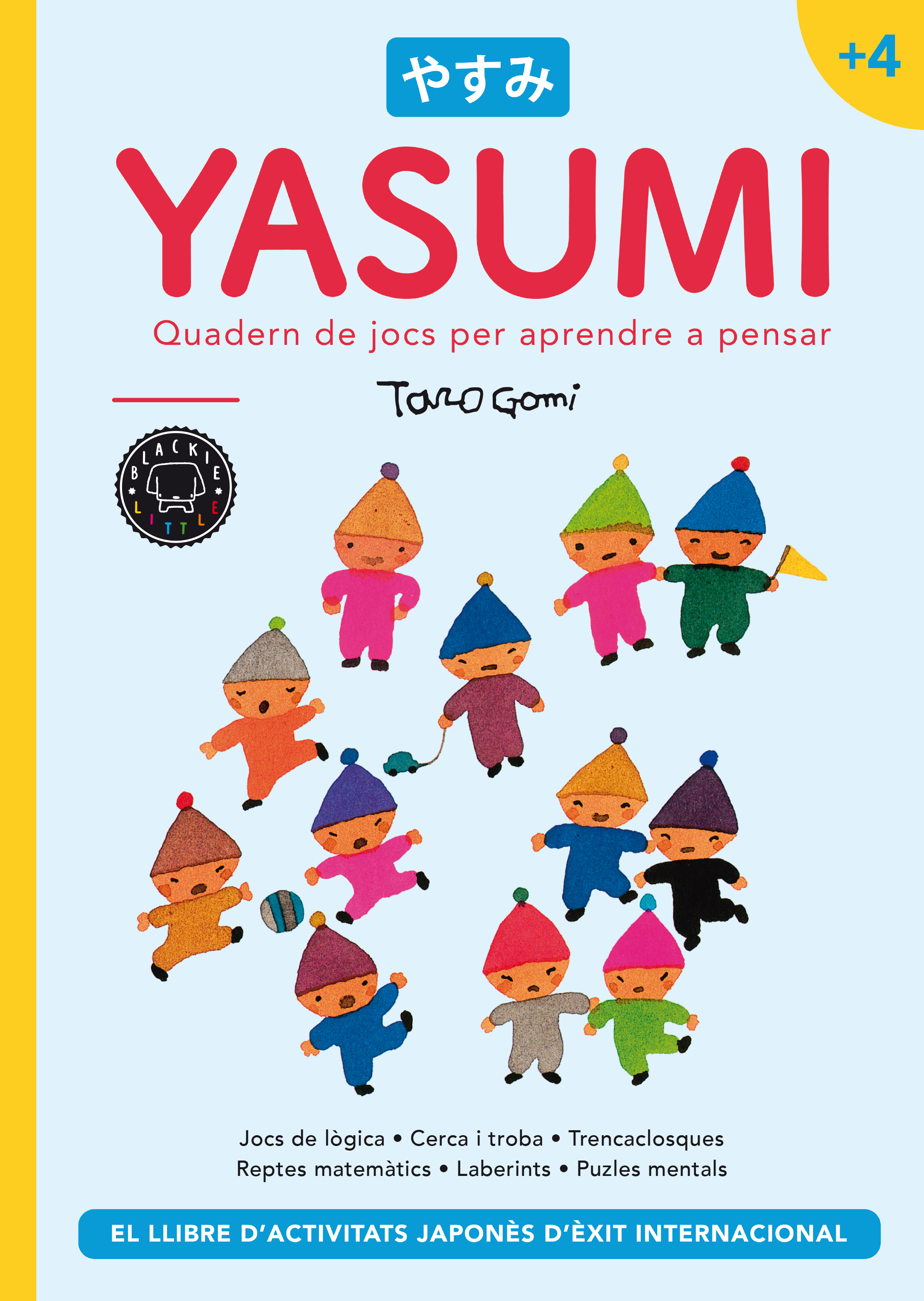 Yasumi +4. Quadern de jocs per aprendre a pensar