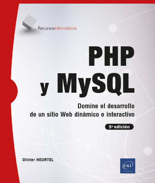 PHP Y MYSQL DOMINE EL DESARROLLO DE UN SITIO WEB DINAMICO