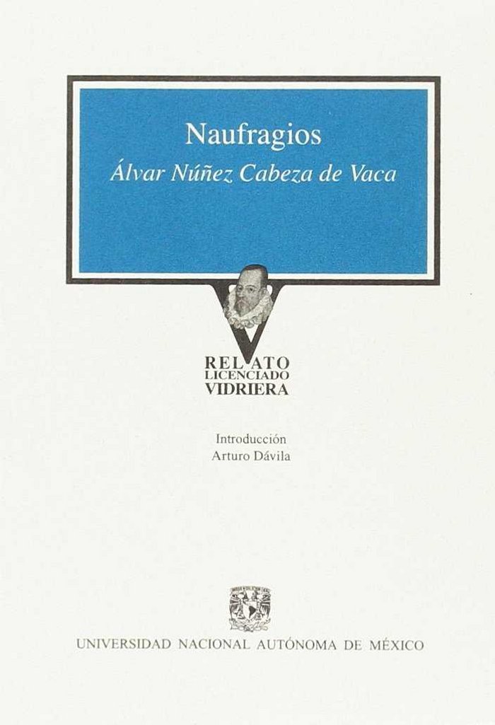 NAUFRAGIOS. CABEZA DE VACA