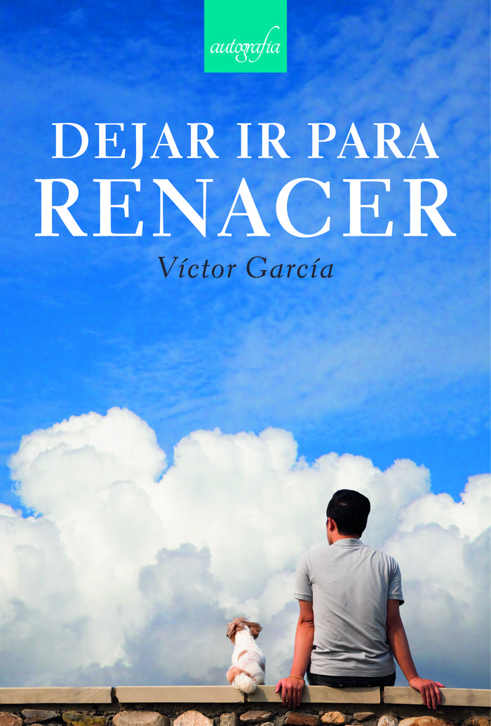 Dejar ir para renacer