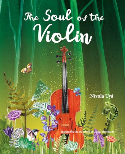 THE SOUL OF THE VIOLIN