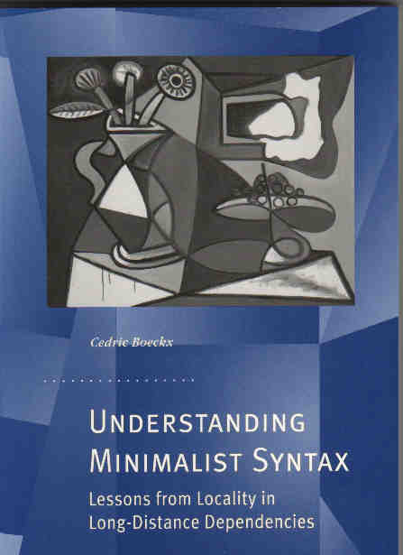 Understanding minimalist syntax