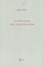 La paradoja del conservador