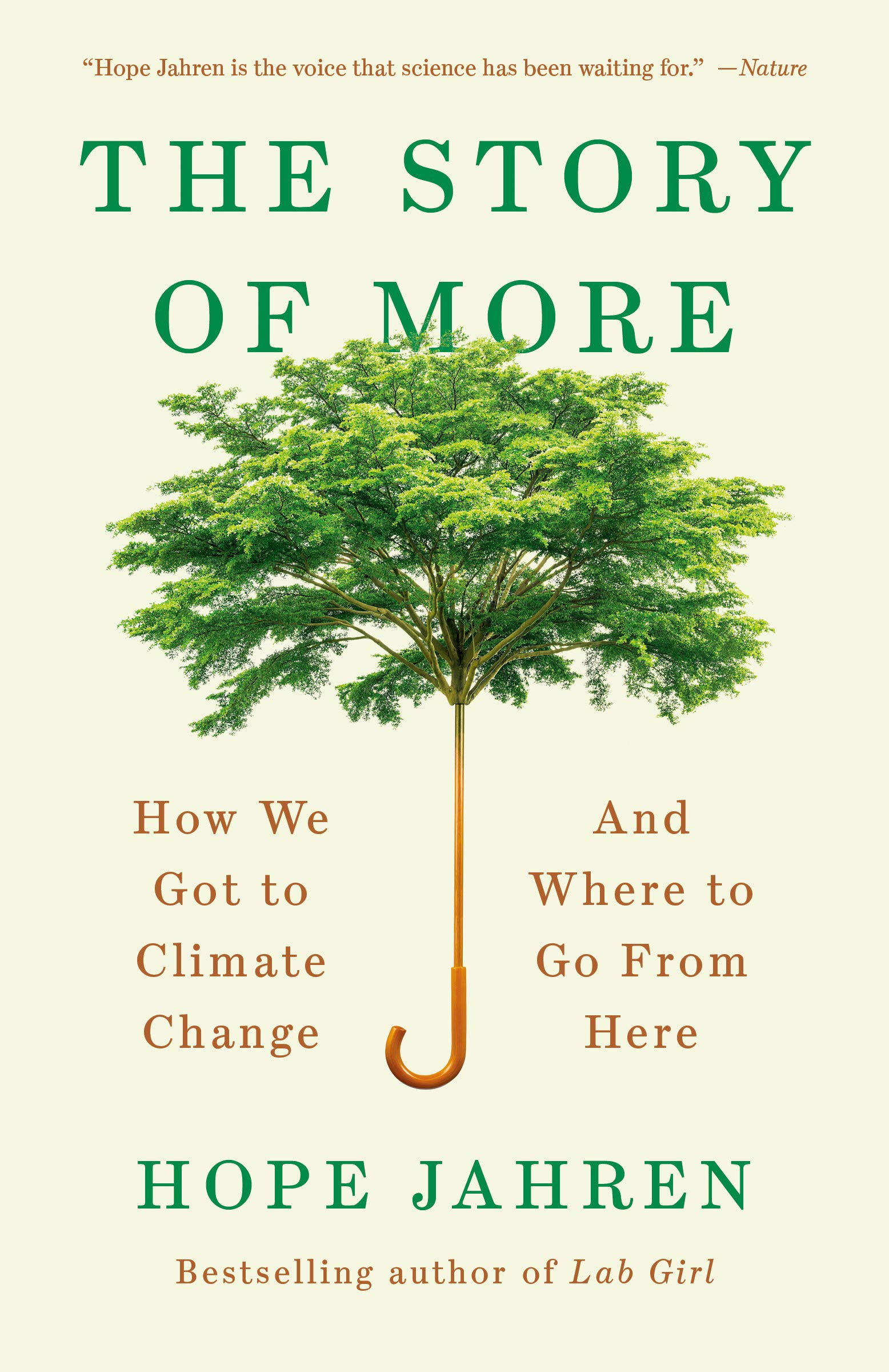 The Story Of More. How We Got to Climate Change and Where to Go from Here