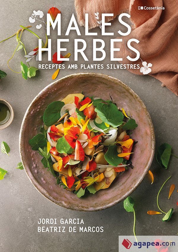 Males herbes. Receptes amb plantes silvestres