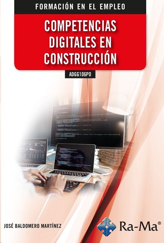 ADGG106PO COMPETENCIAS DIGITALES EN CONSTRUCCION