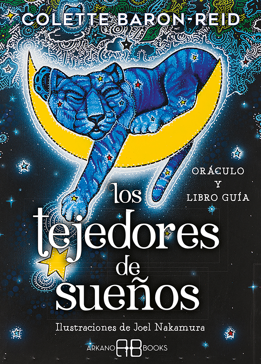 Los tejedores de sueños. Oráculo y libro guía