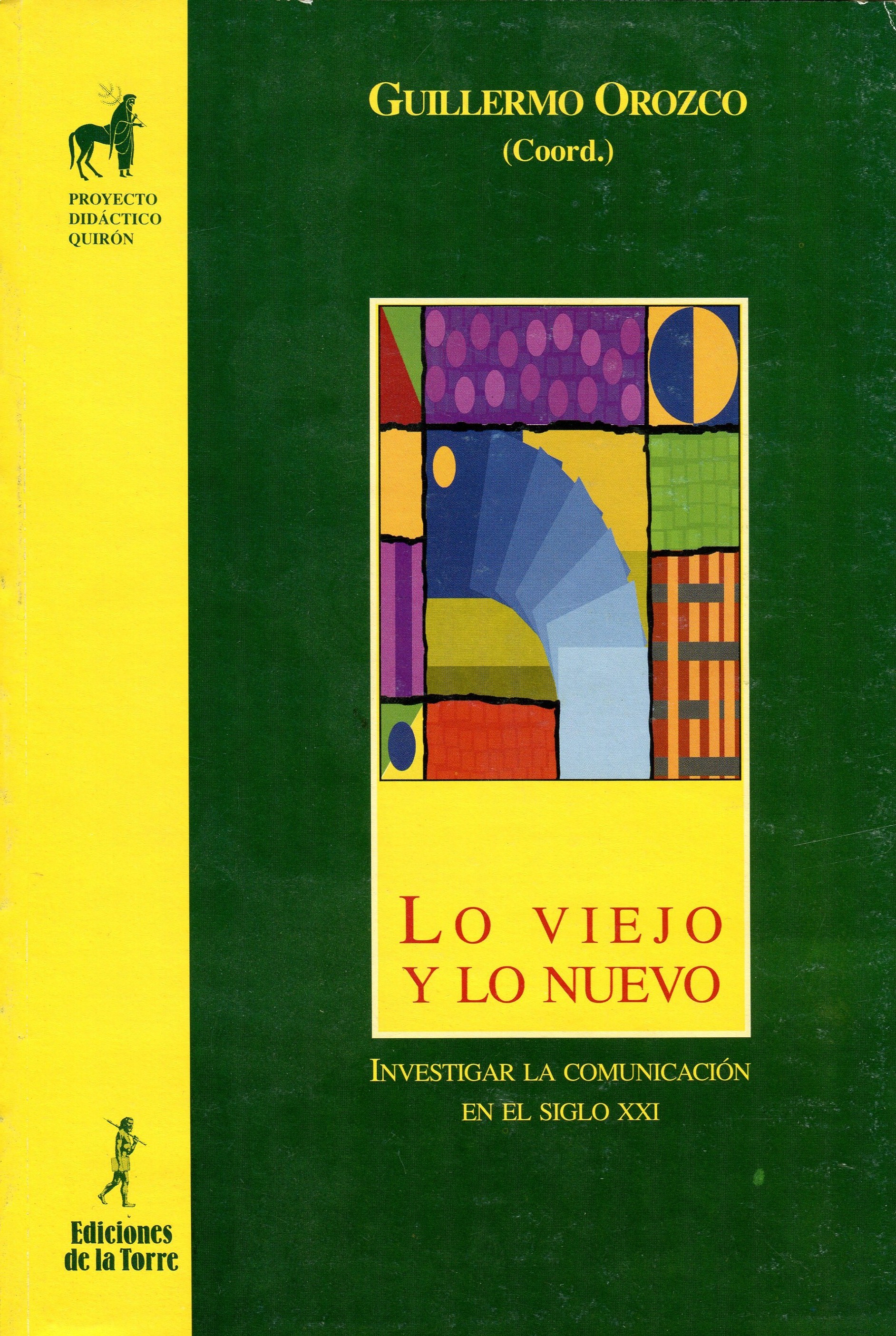 Lo viejo y lo nuevo. Investigar la comunicación en el siglo XXI