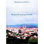 Los caminos a Compostela