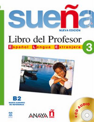 Sueña 3 B2 Libro del profesor (Incluye Audio CD)