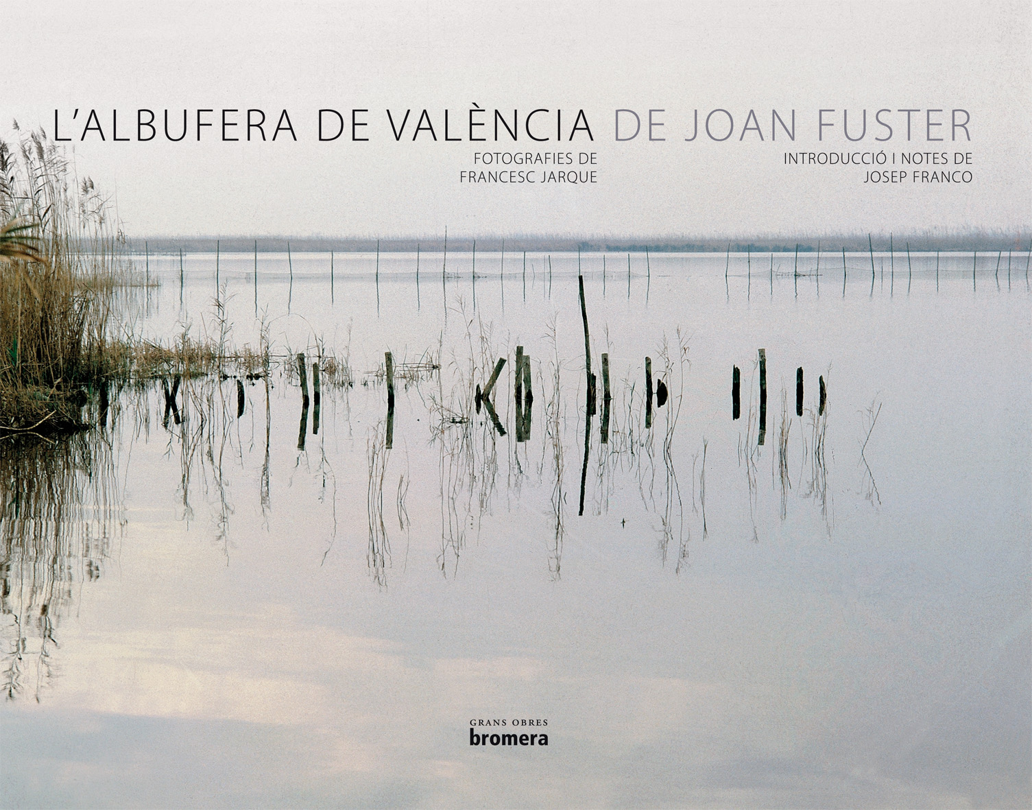 L' Albufera de València de Joan Fuster