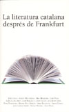 La literatura catalana despés de Frankfurt