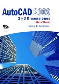 Autocad 2009. 2 y 3 dimensiones