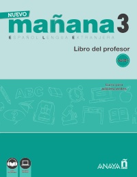 Nuevo mañana 3 Nivel A2/B1 Libro del profesor