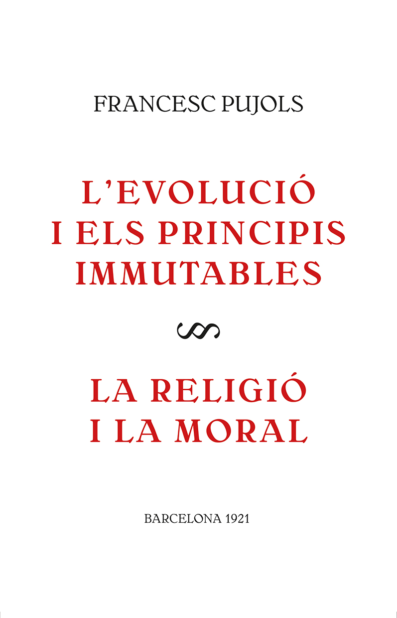 L'evolució i els principis immutables. La religió i la moral